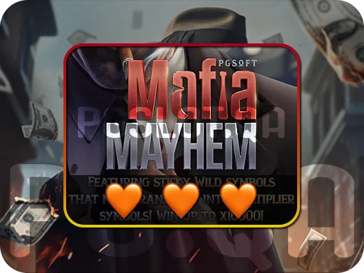 สล็อตมาเฟีย (Mafia Mayhem)