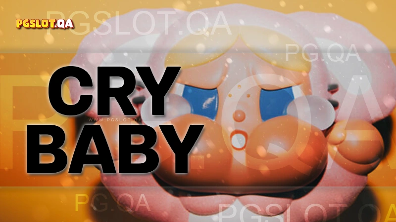 Crybaby